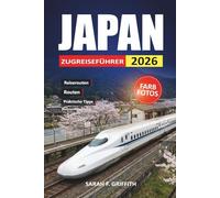 Japan Zugreiseführer 2026: Praktische Tipps für Shinkansen-Routen, JR-Passoptionen und IC-Karten für Erstbesucher