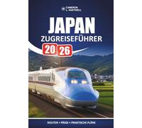 Japan Zugreiseführer 2026: Wie man Tickets bucht, Pässe benutzt und Bahnhöfe ohne Verwirrung navigiert