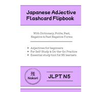 Japanese Adjective Flashcard Flipbook JLPT N5 (Nokori Japanese)