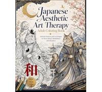 Japanese Aesthetic Art Therapy Adult Coloring Book: intricate Kimono and Cat Designs for Stress Relief, Mindfulness and relaxation (Japanese Cat Coloring Book for Adults Series)