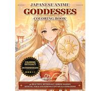 Japanese Anime Goddess Coloring Book: 40 Beautiful Mythology, Shrine Maiden, Kitsune, Yokai and Kimono Fantasy Illustrations (Mythic Worlds Coloring Books)