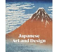 Japanese Art and Design /anglais: The Collections of the Victoria and Albert Museum