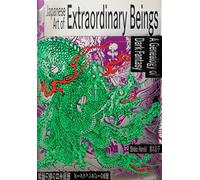 Japanese Art of Extraordinary Beings /anglais/japonais: A Genealogy of Dark Fantasy