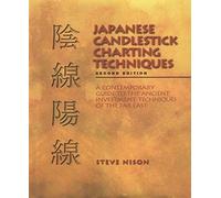 Japanese Candlestick Charting Techniques