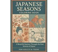 japanese coloring book ~four seasons~: 日本の塗り絵~四季~