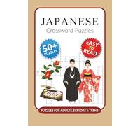 Japanese Crossword Puzzles: Crossword Puzzles with Easy to Read Print about Japanese, Shinto, Traditions and More I 6x9 inches, 120 pages I 50+ ... Japan lovers, language learners and travelers