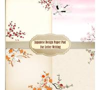 Japanese Design Paper Pad For Letter Writing: Stationery with Elegant Japanese Style Art for Letter Writing, Journaling, Pen Pals, and Crafts
