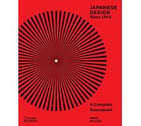 Japanese Design Since 1945: A Complete Sourcebook