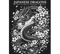Japanese Dragon Tattoo Designs: Blackwork Dragon Art for Tattoo Lovers | Traditional Japanese Ink Flash Collection (Japanese Tattoo Design Series)