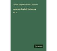 Japanese English Dictionary: Vol. II
