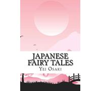 Japanese Fairy Tales