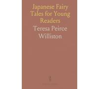 Japanese Fairy Tales for Young Readers: Retellings of classic tales with gentle lessons, activities, and classroom prompts