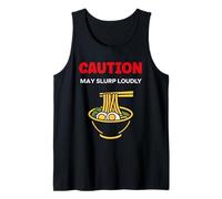 Japanese Food Funny Ramen Quote Caution May slurp Camiseta sin Mangas