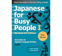 Japanese for Busy People – Libro 1: Kana – 4.ª edición revisada – Descarga de audio gratis