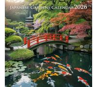 Japanese Gardens Calendar 2026: A Monthly Journey Through Japan’s Most Peaceful Gardens