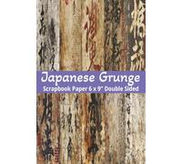 Japanese Grunge Scrapbook Paper: 6 x 9" 20 Double Sided Vintage Japan Letter Pattern Sheets for Scrapbooking, Decorative Scrapbooking Craft ... and Card Making, Journaling, Mixed Media