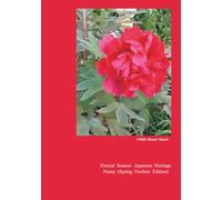 Japanese Heritage: Peony Spring Verdure Edition: 200-Page Dot Grid Notebook for Journaling and Creative Writing (Eternal Season Journal)