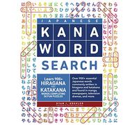 Japanese Kana Word Search: Learn 900+ Hiragana and Katakana Words Completing 50 Fun Puzzles