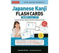 Japanese Kanji Flash Cards Volume 1 Learn the 200 basic Japanese characters quickly and easily!