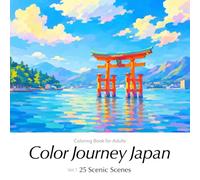 Japanese Landscapes Coloring Book for Adults: 25 Scenic Scenes - Color Journey Japan