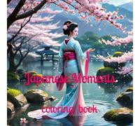 Japanese Moments coloring book