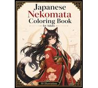 Japanese Nekomata Coloring Book for Adults: Beautiful Yokai Women, Neo Ukiyo-e Fantasy Art and Relaxation
