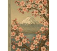 Japanese Notebook with Fuji & Cherry Blossom | Aesthetic Lined Journal for Writing, School, or Daily Notes: A beautiful Japanese-style composition ... and cherry blossoms in a peaceful landscape.