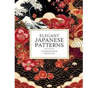 Japanese Patterns Coloring Book for Adults: Relaxing Traditional Designs for Mindfulness & Stress Relief