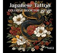 Japanese Snake Tattoo Coloring Book: 50 Traditional Irezumi Snake Designs in Bold Line Art for Adults | Easy-to-Ink Japanese Style Pages