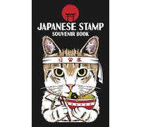 Japanese Stamp Souvenir Book: Collect Train Station Stamps and Other Japanese Stamps During Your Japan Travel | 4.25" by 6.89" inches