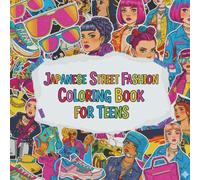 Japanese Street Fashion Coloring Book for Adults