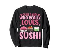 Japanese Sushi Lover - Just a Girl Who Really Loves Sushi Sudadera