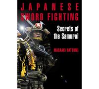 Esgrima japonesa – Secretos de los samuráis