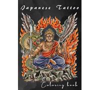 Japanese Tattoo Coloring Book: 40 Irezumi-Inspired Designs for Adults