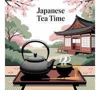 Japanese Tea Time: A Cozy Coloring Book Inspired by Japan