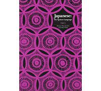 Japanese, The Spoken Language: Part 2 (Yale Language Series)