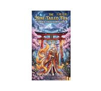 JAPANESE YOKAI COLORING BOOK: NINE-TAILED Fox, Calm Yokai and Spirit World: A Japanese Fantasy Coloring Book for Adults and Teens