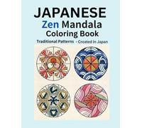 JAPANESE Zen Mandala Coloring Book: Bold and Easy Traditional Patterns for Adults and Seniors: 40 Beautiful Large Designs for Relaxing and Stress-Free Art Therapy, Beginner-Friendly Gift