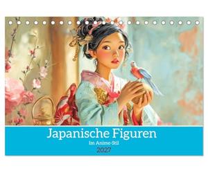 Japanische Figuren - Im Anime-Stil (Tischkalender 2027 DIN A5 quer), CALVENDO Monatskalender: Eine japanische Anime Welt