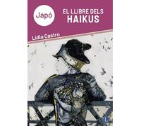 Japó. El llibre dels haikus