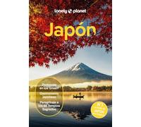 Japón 8: Rutas detalladas, las mejores experiencias, mapas y consejos de expertos (Guías de País Lonely Planet)