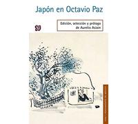 JAPÓN EN OCTAVIO PAZ (Vida Y Pensamiento Mexico)