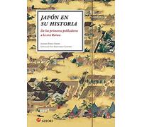 JAPÓN EN SU HISTORIA: De los primeros pobladores a la era Reiwa