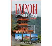 Japon Guide de voyage 2026