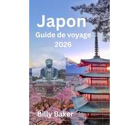 Japon Guide de voyage 2026