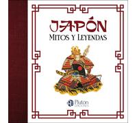JAPÓN - Mitos y Leyendas (Mythos Ilustrados)