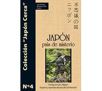Japón, país de misterio: Enigmas y leyendas del país del Sol Naciente (ARTES MARCIALES)