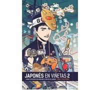 JAPONES EN VIÑETAS INTEGRAL 02: Integral 2 (JAPONES EN VI?ETAS)