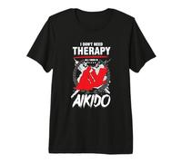 Japonés no Necesito Terapia, Necesito Aikido Camiseta Premium