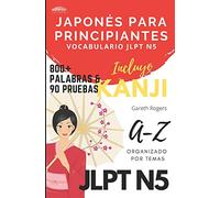 Japonés Para Principiantes: Vocabulario JLPT N5: 3 (Serie Japonés-Bungo)